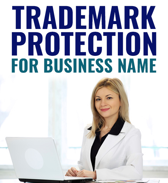 Trademark Protection for Business Name